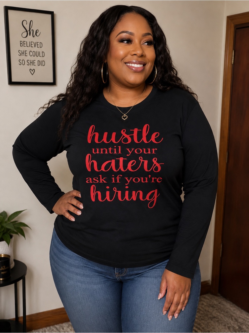 Custom Black "Hustle Until Your Haters Ask If You're Hiring" Long Sleeve Tee